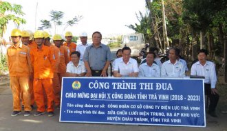Gắn biển công trình chào mừng Đại hội X Công đoàn tỉnh Trà Vinh và hưởng ứng Tháng Công nhân năm 2018