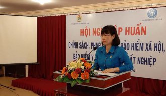 Tổng Liên đoàn Lao động Việt Nam: Tập huấn chính sách, pháp luật về bảo hiểm xã hội, bảo hiểm y tế, bảo hiểm thất nghiệp