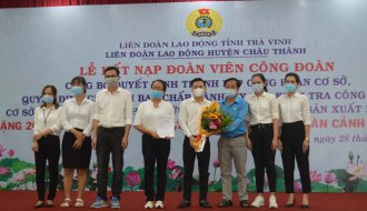 Liên đoàn Lao động huyện Châu Thành (Trà Vinh): Thành lập Công đoàn cơ sở Công ty TNHH TM & SX Bảo Tiên