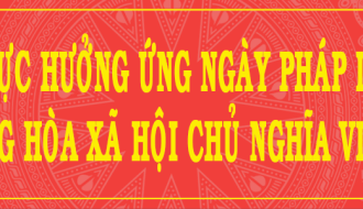 Tích cực hưởng ứng ngày pháp luật nước CHXHCN Việt Nam