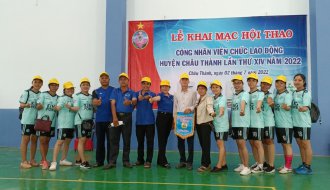 Liên đoàn Lao động huyện Châu Thành: Khai mạc Hội thao CNVCLĐ lần thứ XIV năm 2022