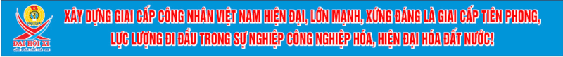 Banner tuyên truyền đại hội công đoàn 4